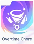 Overtime Chore